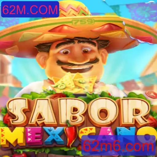 Descubra SaborMexicano: O Novo Jogo que Conquista Entusiastas de 62M.COM
